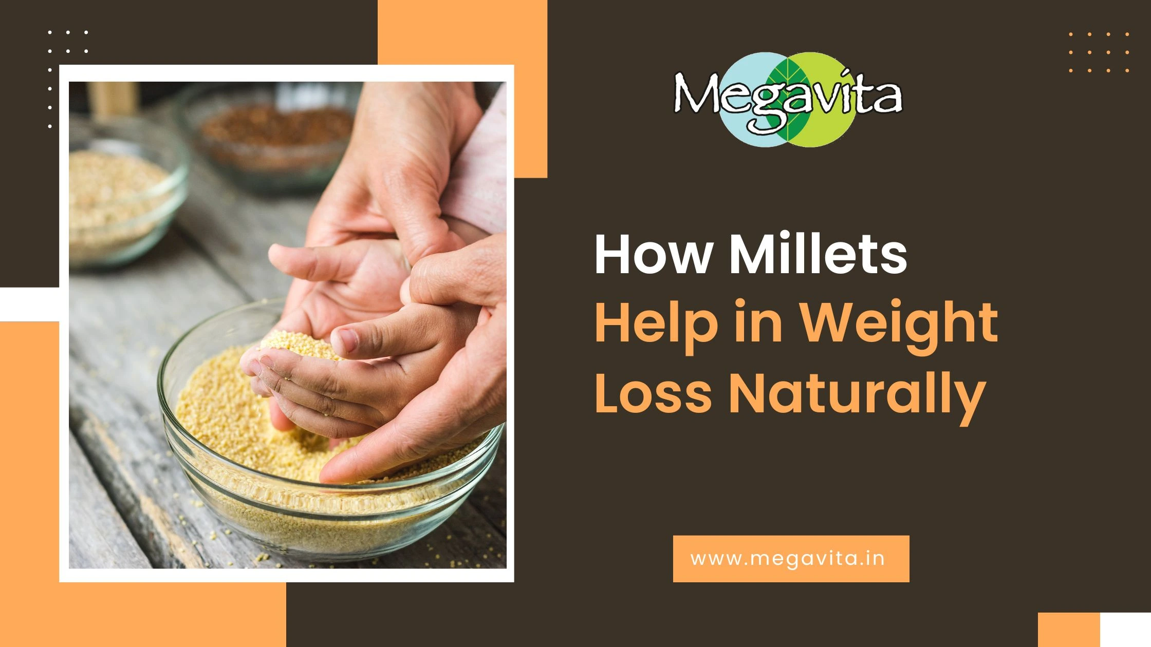 Millets help in weight loss naturally