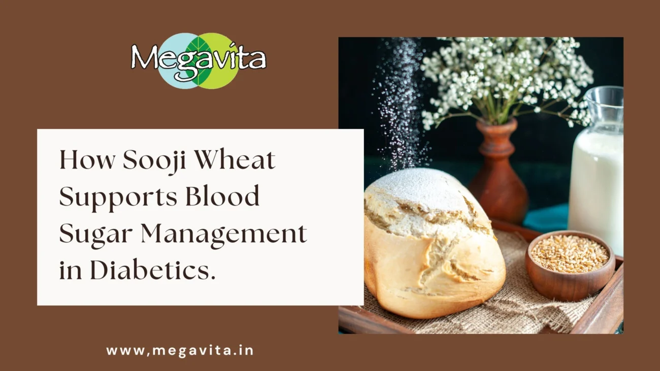 How sooji wheat supports blood sugar management in diabetics
