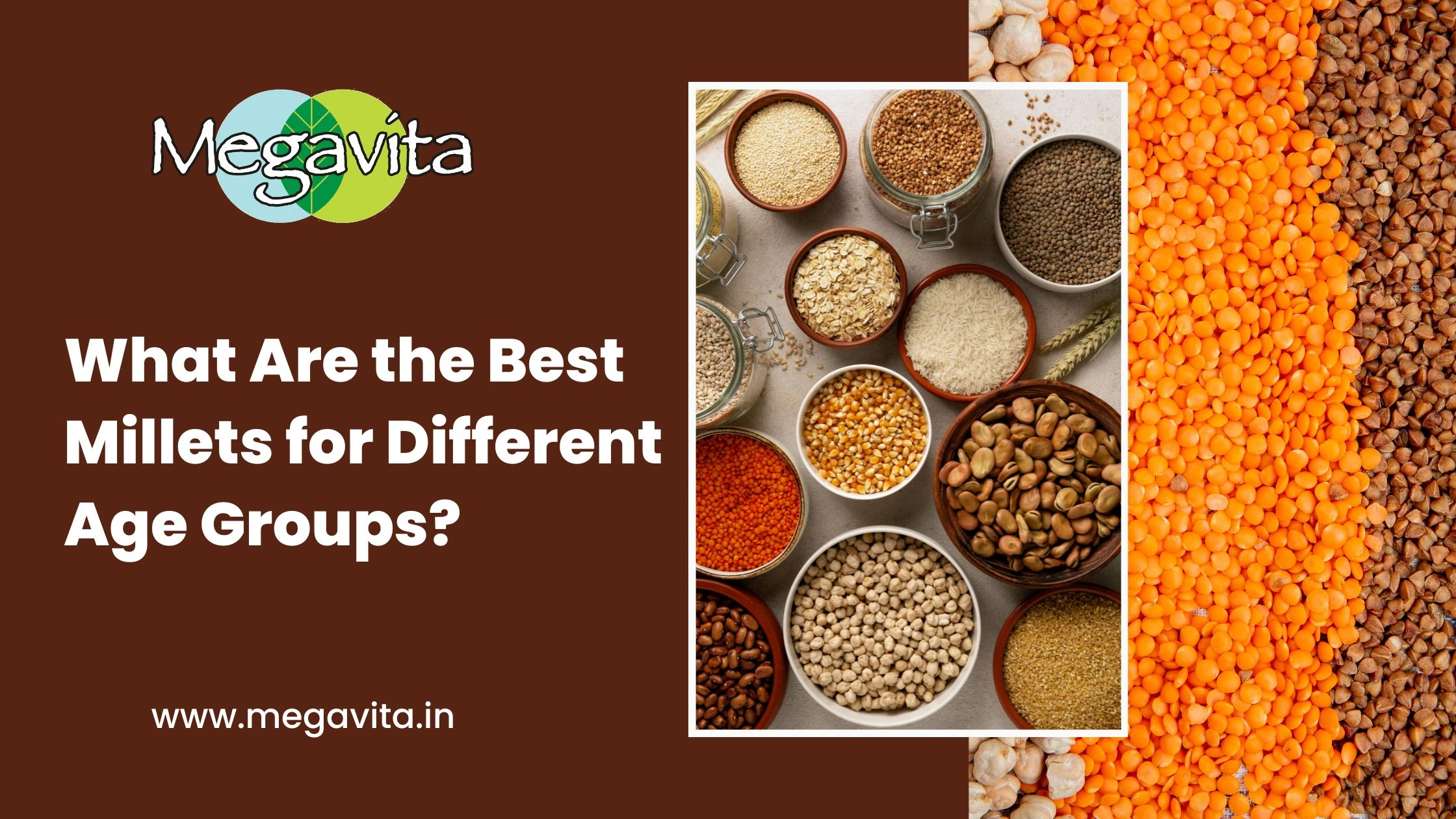 What are the best millets for different age groups?