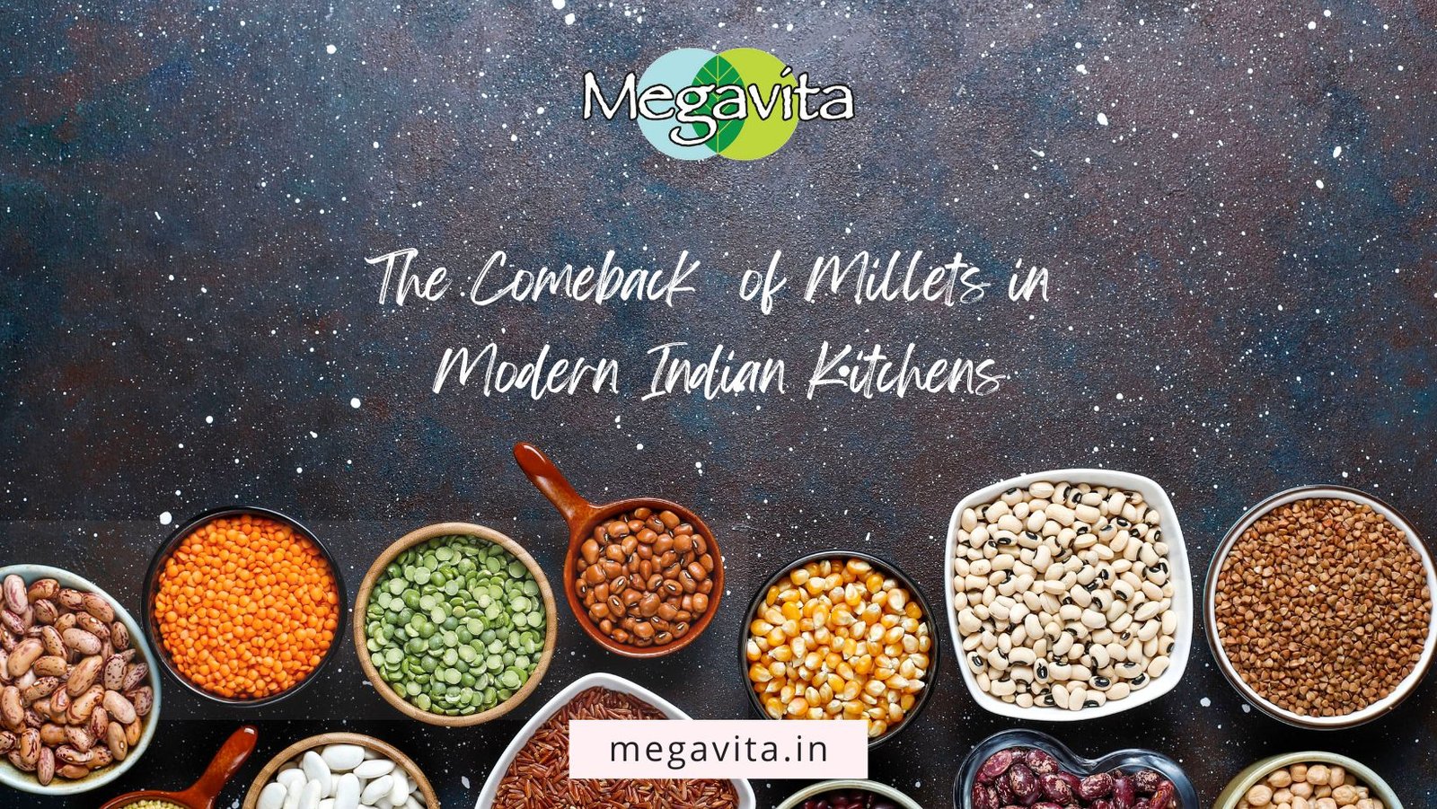 The Comeback of Millets in Modern Indian Kitchens.