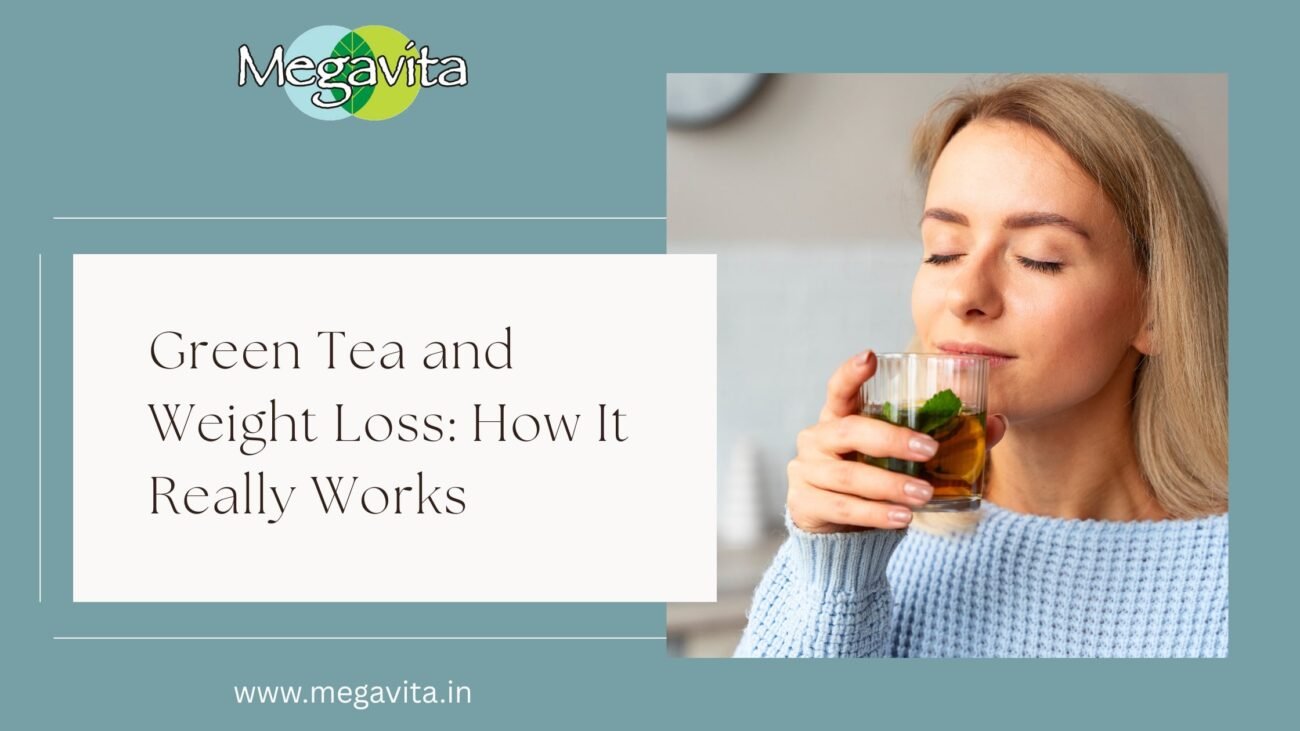 Green Tea and Weight Loss: How It Really Works